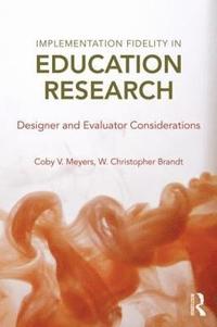 bokomslag Implementation Fidelity in Education Research