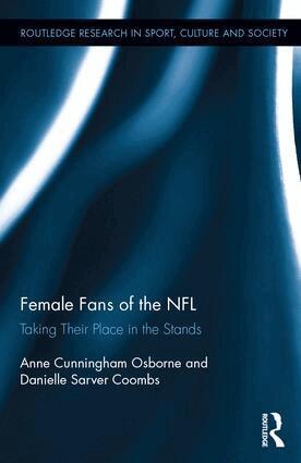 Anne Cunningham Osborne, Danielle Sarver Coombs - Female Fans of the NFL, Inbunden