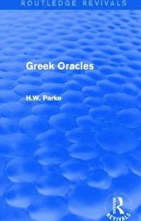 bokomslag Greek Oracles (Routledge Revivals)