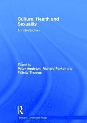 bokomslag Culture, Health and Sexuality