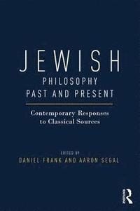 bokomslag Jewish Philosophy Past and Present