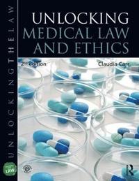 bokomslag Unlocking Medical Law and Ethics 2e
