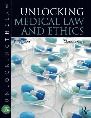 bokomslag Carr, C: Unlocking Medical Law and Ethics