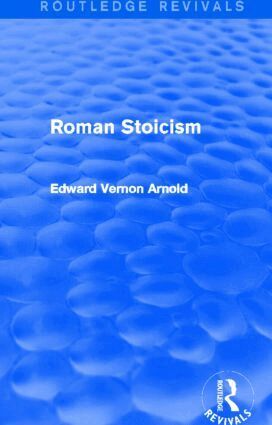 Edward Arnold - Roman Stoicism (Routledge Revivals), Inbunden