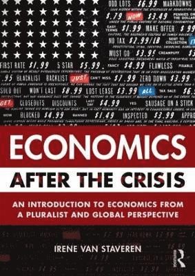 Economics After the Crisis 1