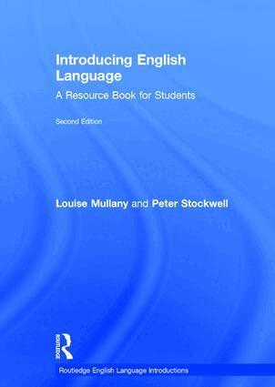 Louise Mullany, Peter Stockwell - Introducing English Language, Inbunden