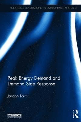 Peak Energy Demand and Demand Side Response 1