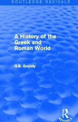 bokomslag History of the Greek and Roman World (Routledge Revivals)