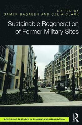 bokomslag Sustainable Regeneration of Former Military Sites