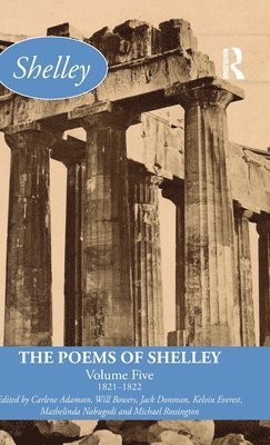 bokomslag The Poems of Shelley: Volume Five