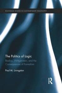 bokomslag The Politics of Logic