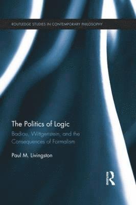The Politics of Logic 1