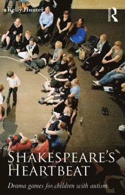 Kelly Hunter - Shakespeare's Heartbeat, Häftad