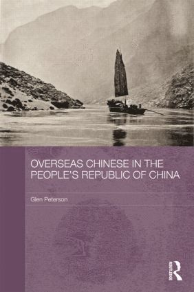 Glen Peterson, Canada) Peterson, Glen (University of British Columbia - Overseas Chinese in the People’s Republic of China, Häftad