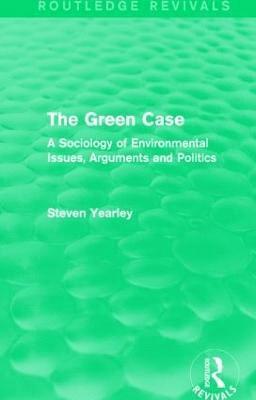 Steven Yearley - Green Case (Routledge Revivals), Inbunden
