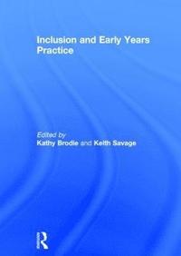 bokomslag Inclusion and Early Years Practice