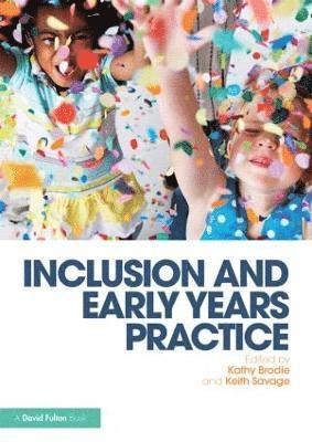 Inclusion and Early Years Practice 1