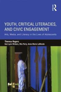 bokomslag Youth, Critical Literacies, and Civic Engagement