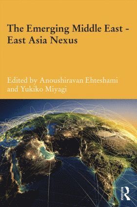 Emerging Middle East-East Asia Nexus