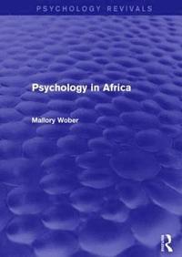 bokomslag Psychology in Africa (Psychology Revivals)