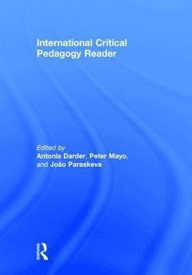 bokomslag International Critical Pedagogy Reader