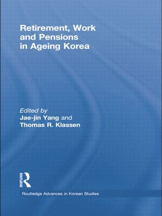 bokomslag Retirement, Work and Pensions in Ageing Korea