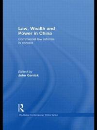 bokomslag Law, Wealth and Power in China