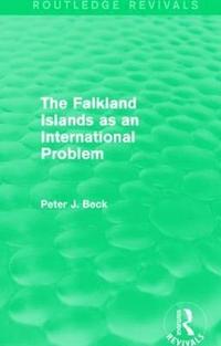 bokomslag The Falkland Islands as an International Problem (Routledge Revivals)