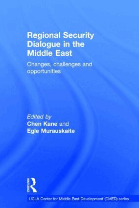 Chen Kane, Egle Murauskaite - Regional Security Dialogue in the Middle East, Inbunden
