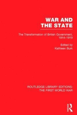 bokomslag War and the State (RLE The First World War)