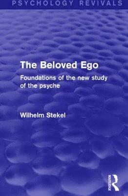 Beloved Ego (Psychology Revivals) 1