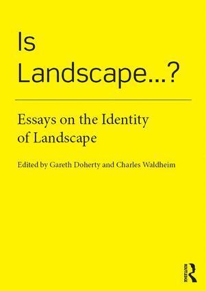 Gareth Doherty, Charles Waldheim - Is Landscape... ?, Inbunden