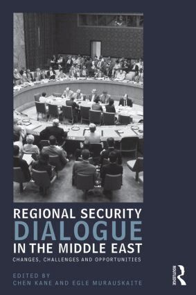 Chen Kane, Egle Murauskaite - Regional Security Dialogue in the Middle East, Häftad