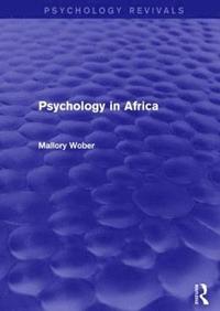 bokomslag Psychology in Africa (Psychology Revivals)