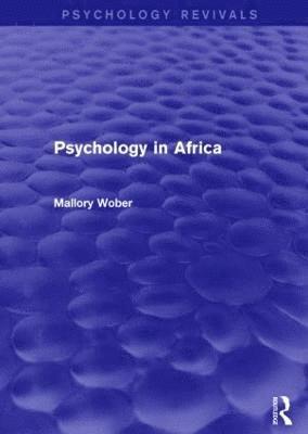 Psychology in Africa (Psychology Revivals) 1