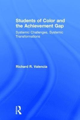 bokomslag Students of Color and the Achievement Gap