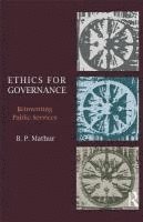 bokomslag Ethics for Governance: Reinventing Public Services