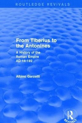 From Tiberius to the Antonines (Routledge Revivals) 1