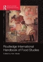 Routledge International Handbook of Food Studies 1