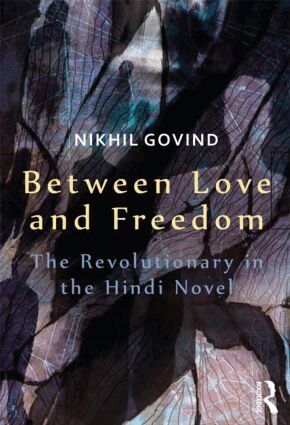Nikhil Govind - Between Love and Freedom, Inbunden