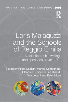 bokomslag Loris Malaguzzi and the Schools of Reggio Emilia