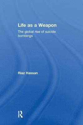 Life as a Weapon 1