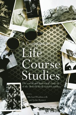 A Companion to Life Course Studies 1