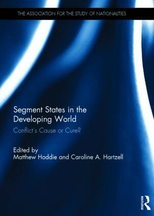 Matthew Hoddie, Caroline Hartzell - Segment States in the Developing World, Inbunden