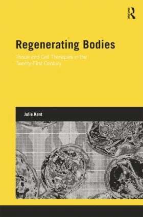Julie Kent - Regenerating Bodies, Häftad