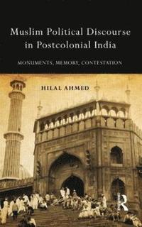 bokomslag Muslim Political Discourse in Postcolonial India