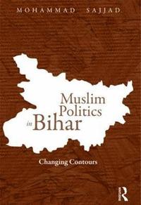 bokomslag Muslim Politics in Bihar