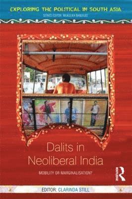 bokomslag Dalits in Neoliberal India