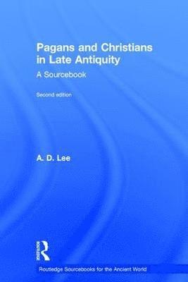 Pagans and Christians in Late Antiquity 1