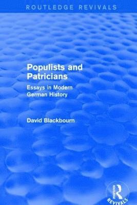 Populists and Patricians (Routledge Revivals) 1
